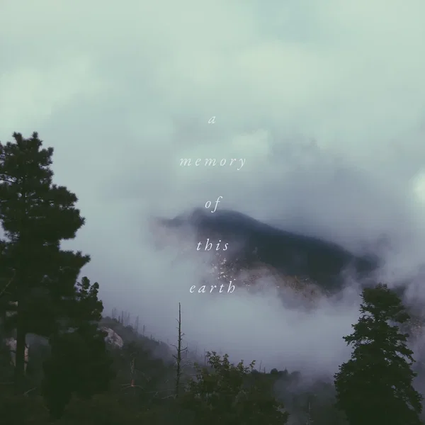 A Memory of This Earth