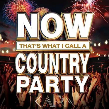 Now That's What I Call a Country Party by Various Artists - album cover