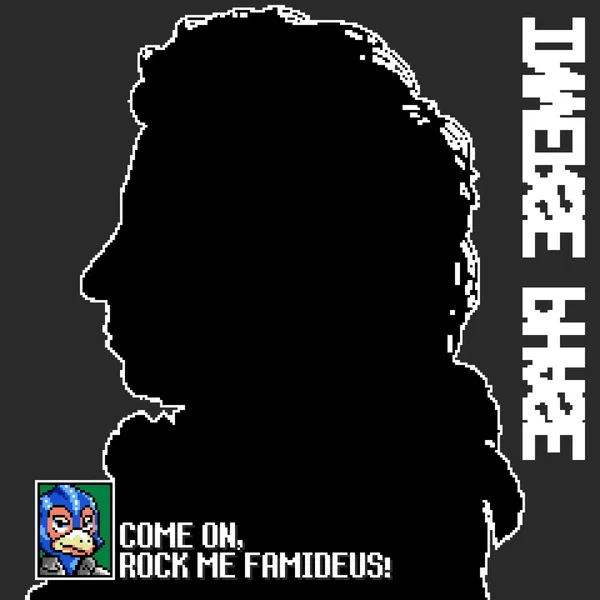 Rock Me Famideus