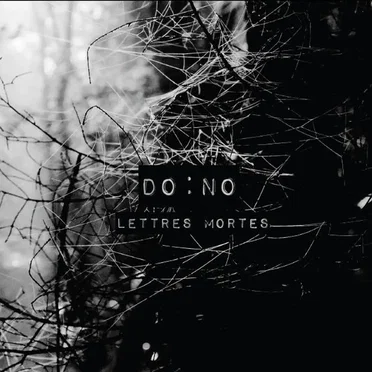 Lettres Mortes by DO:NO - album cover