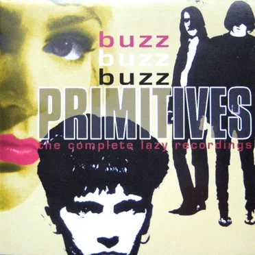 Buzz Buzz Buzz: The Complete Lazy Recordings
