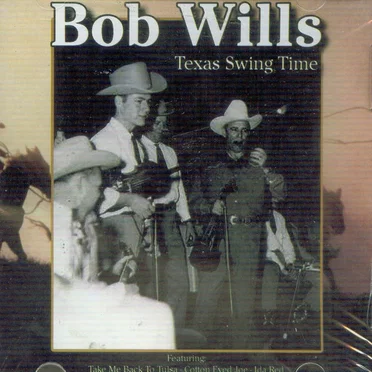 Texas Swing Time by Bob Wills - album cover