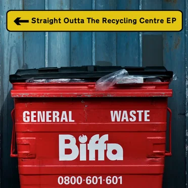 Straight Outta the Recycling Center EP