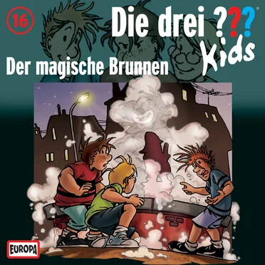 Die drei ??? Kids, Folge 16: Der magische Brunnen by Die drei ??? Kids - album cover
