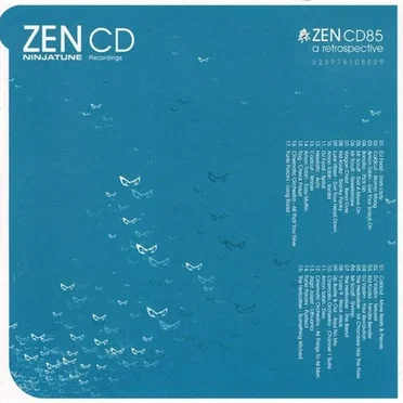 Zen CD: A Ninja Tune Retrospective by Various Artists - album cover