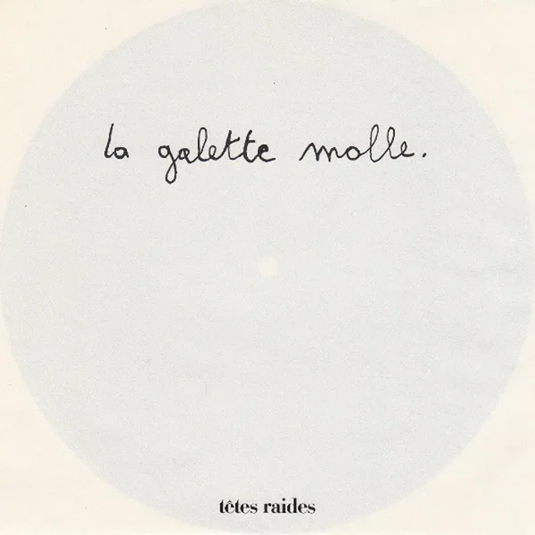 La Galette molle