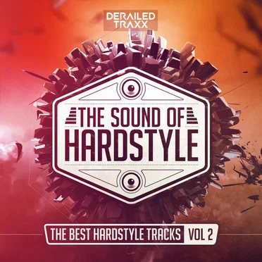 The Sound Of Hardstyle Vol. 2 by Various Artists - album cover