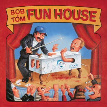 Fun House by Bob & Tom - album cover