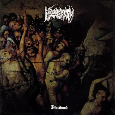 Moribund by Koldbrann - album cover