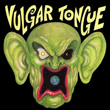 Vulgar Tongue by Various Artists - album cover