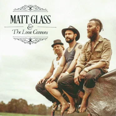 Matt Glass & the Loose Cannons