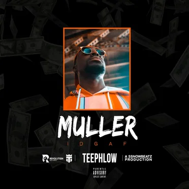 MULLER (IDGAF) by Teephlow - album cover