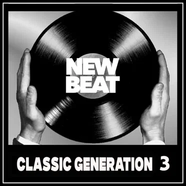 New Beat: Classic Generation 3 by Various Artists - album cover