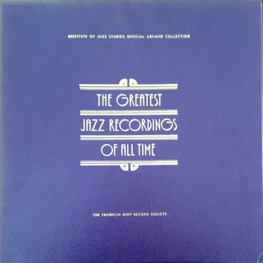 Greatest Jazz Recordings of All Time: Great Jazz Inventors