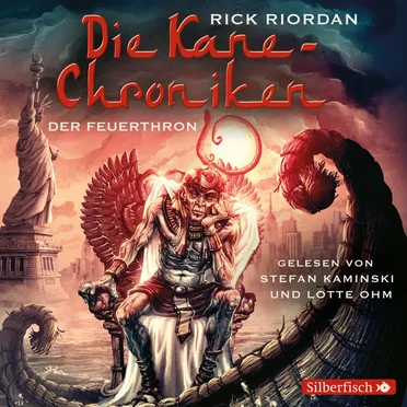 Die Kane‐Chroniken: Der Feuerthron by Rick Riordan - album cover