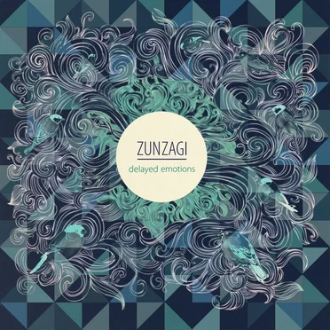 Delayed Emotions by Zunzagi - album cover