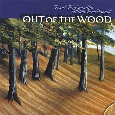 Out of the Wood by Frank McLaughlin - album cover