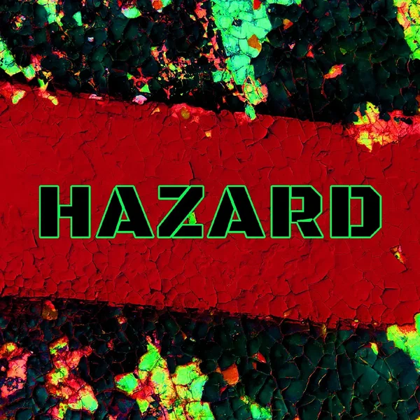 Hazard