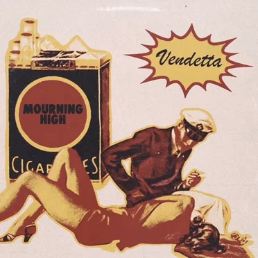 Vendetta by Mourning High - album cover