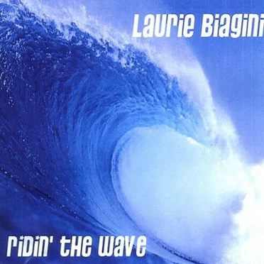 Ridin' the Wave by Laurie Biagini - album cover