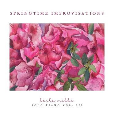 Springtime Improvisations by Leila Milki - album cover