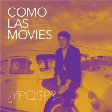 ¿YPQSP? by Como Las Movies - album cover