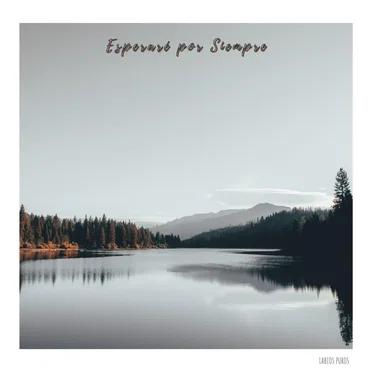 Esperaré por Siempre by Labios Puros - album cover