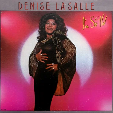 I'm So Hot by Denise LaSalle - album cover