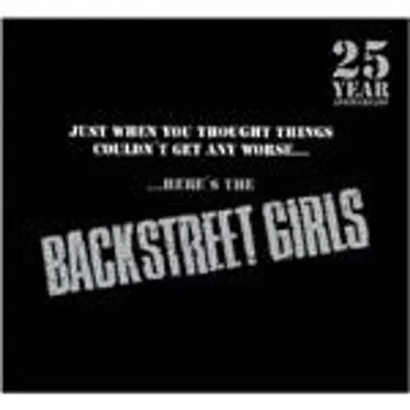 Just When You Thought Things Couldn't Get Worse... Here's the Backstreet Girls