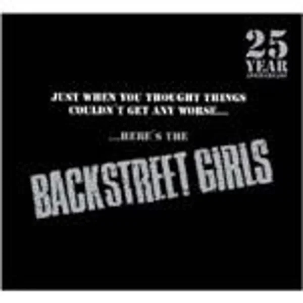 Just When You Thought Things Couldn't Get Worse... Here's the Backstreet Girls