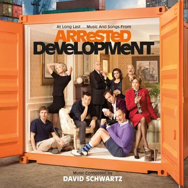 At Long Last... Music and Songs From Arrested Development