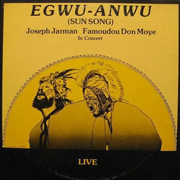 Egwu-Anwu (Sun Song)
