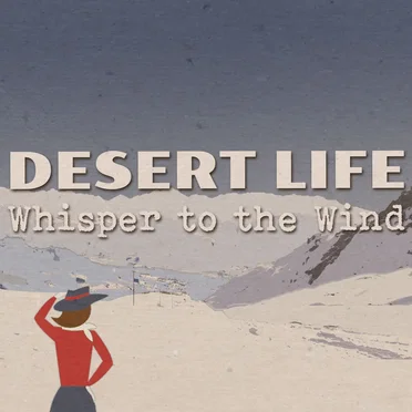 Whisper To The Wind by Desert Life - album cover