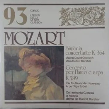 Sinfonia concertante K364 / Concerto per flauto e arpa K299