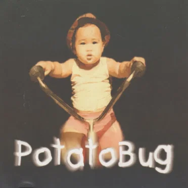 PotatoBug by PotatoBug - album cover