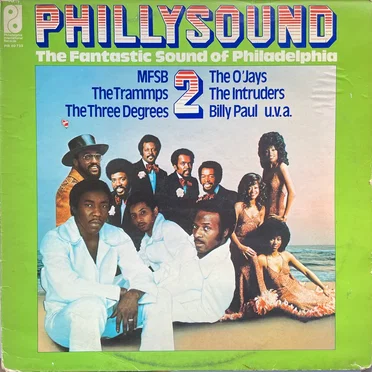 Phillysound 2: The Fantastic Sound of Philadelphia by Various Artists - album cover