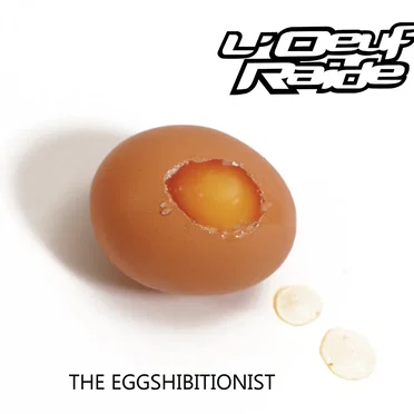 The Eggshibitionist