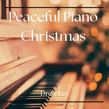 Peaceful Piano Christmas
