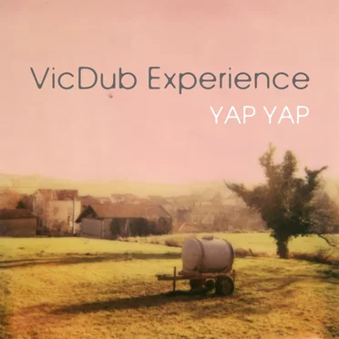 Yap Yap by VicDub Experience - album cover