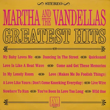 Greatest Hits by Martha and the Vandellas - album cover
