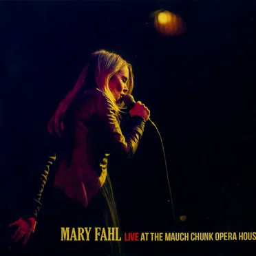 Live at the Mauch Chunk Opera House