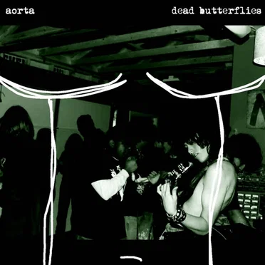 Aorta + Dead Butterflies