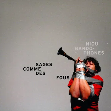 Sages comme des fous