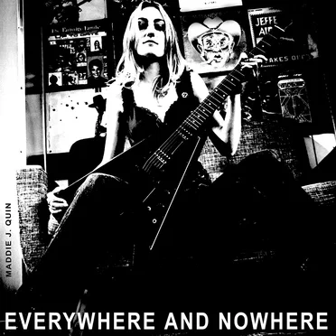 Everywhere and Nowhere