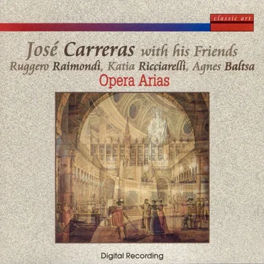 José Carreras with his Friends – Opera Arias