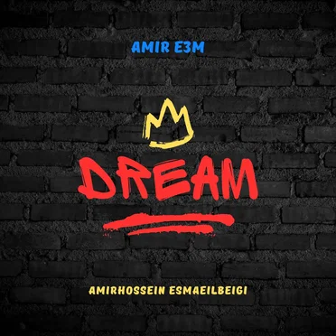 Dream by AmirHossein Esmaeilbeigi - album cover