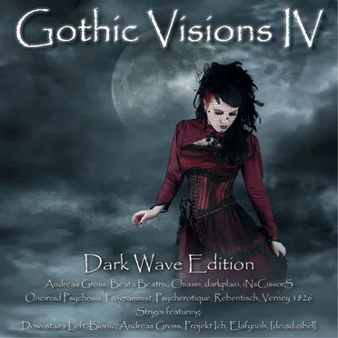 Gothic Visions IV - Dark Wave Edition by Various Artists - album cover