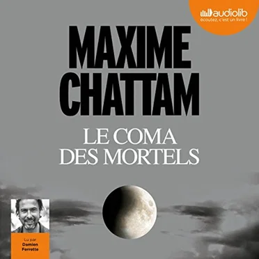 Le Coma des mortels by Maxime Chattam - album cover