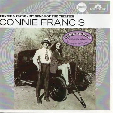 Connie & Clyde: Hit Songs of the Thirties