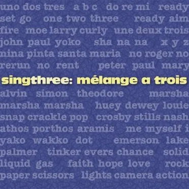 Sing 3: Mélange a Trois by Various Artists - album cover